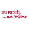 Du pareil au même  Marseille